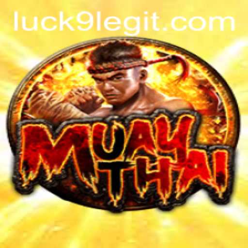 Exploring the Thrilling World of MuayThai: Introducing the Innovative Game 'luck9'